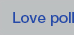 Love Poll